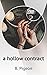 A Hollow Contract by B. Pigeon