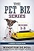 The Pet Biz Series Collecti...