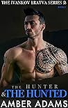 The Hunter & The Hunted 1 by Amber   Adams