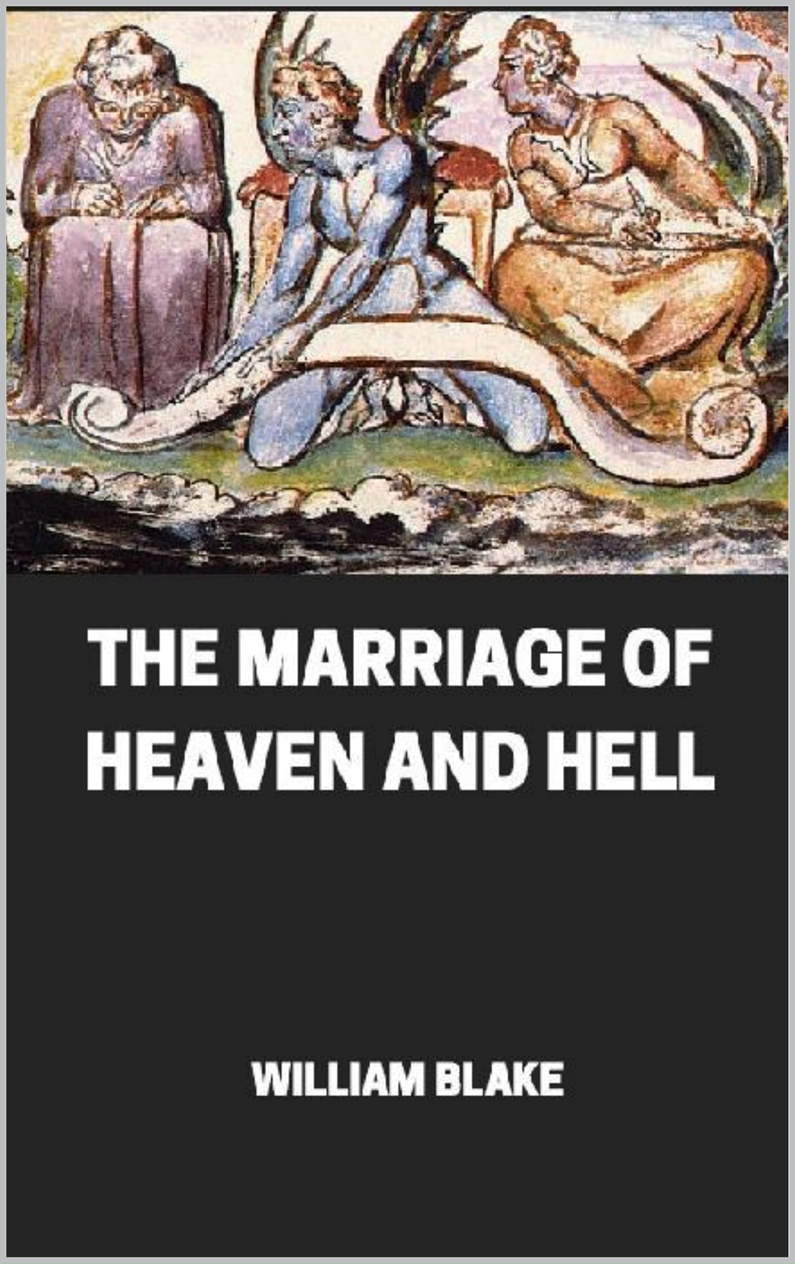 The Marriage of Heaven and Hell