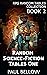Random Science-Fiction Tables One: Science Fiction Role-Playing Game Ideas for RPG Game Masters (RPG Random Tables Collection Book 2)
