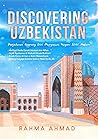Discovering Uzbekistan Discovering Uzbekistan