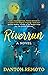 Riverrun, A Novel