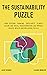 The Sustainability Puzzle: How System Change, Circularity, Climate Action and Social Transformation can improve Health, Wealth and Wellbeing for All