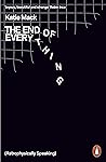 The End of Everyt...
