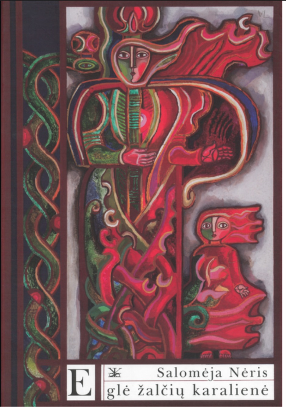 Eglė žalčių karalienė (Hardcover)