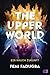 Ein Hauch Zukunft (The Upper World #1)