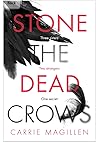 Book cover for Stone the Dead Crows (The Sharif Thrillers, #2)