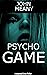 Psycho Game
