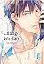 Change World 01 by Yuu Minaduki