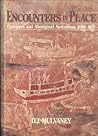 Encounters in Place: Outsiders and Aboriginal Australians, 1606-1985 Encounters in Place: Outsiders and Aboriginal Australians, 1606-1985