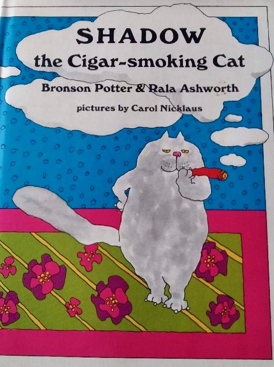Shadow, the Cigar-Smoking Cat (School & Library Binding)