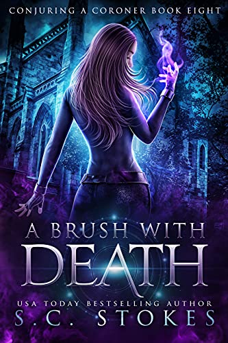 A Brush With Death (Conjuring a Coroner #8)