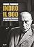 Indro. Il 900. Racconti e i...