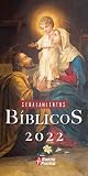 Señalamientos Biblicos 2022: Para Cada día del año y santoral, Ciclo C (Spanish Edition)