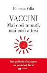 Vaccini. Mai così...