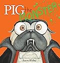 Pig the Monster (Pig the Pug) 