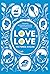 Love, Love