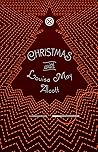 Christmas with Louisa May Alcott