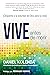 Vive antes de morir / Live ...