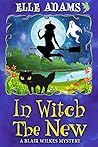 In Witch the New