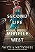 The Second Life of Mirielle West by Amanda Skenandore