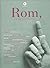 Rom: ewige Stadt, Sehnsucht...