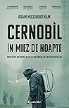 Cernobîl în Miez ...