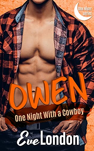Owen: One Night with a Cowboy (One Night)