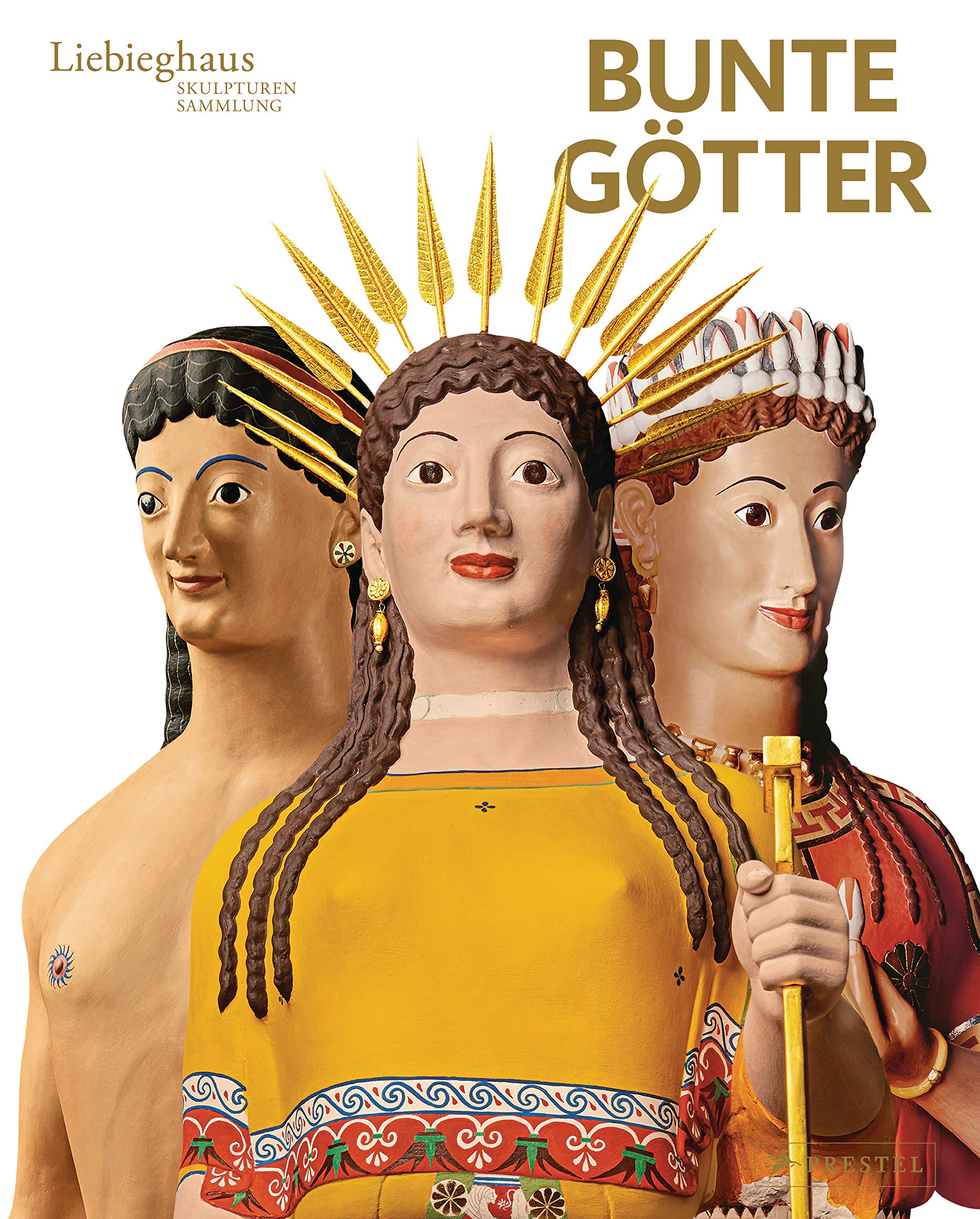 Bunte Götter - Golden Edition: Die Farben der Antike (Hardcover)