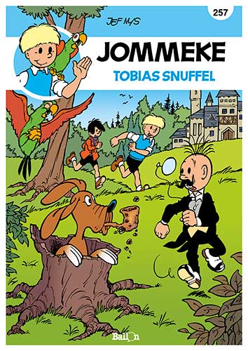 Tobias Snuffel (De belevenissen van Jommeke, #257)
