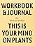 Workbook and Journal for Mi...