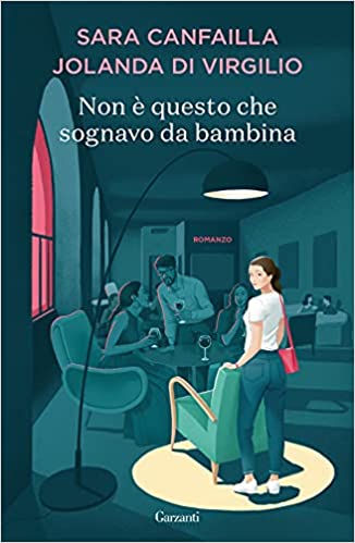 Non è questo che sognavo da bambina (Paperback)
