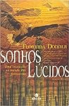Sonhos Lúcidos - ...