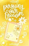 Pursuing our Freedom (Seniors Series #3)