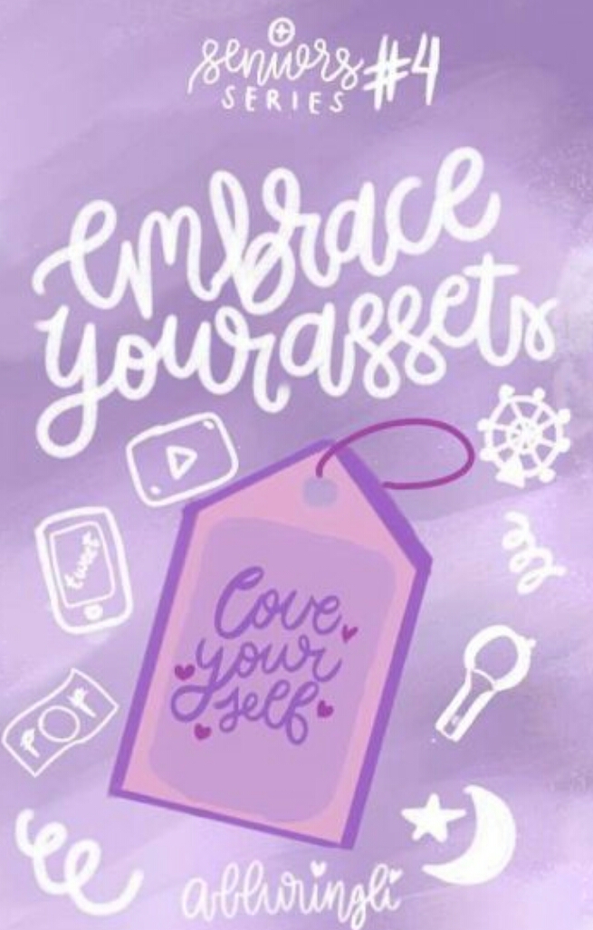 Embrace your Assets (Seniors Series, #4)