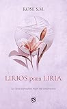 Lirios para Liria