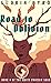 Road to Oblivion (The White...
