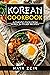 Korean Cookbook by Maya Zein