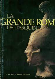 La grande Roma dei Tarquini (Hardcover)