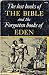 The Lost Books of the Bible and the Forgotten Books of Eden