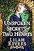 Unspoken Secrets Of Two Hearts by Lilah Rivers