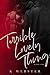Terrible Lovely Thing