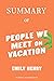 Summary Of: People We Meet on Vacation By: Emily Henry
