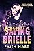Saving Brielle (Love's Defe...