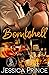 Bombshell (Whiskey Dolls #1)