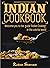 Indian Cookbook: Welcome yo...