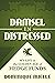 Damsel in Distressed: My Life in the Golden Age of Hedge Funds