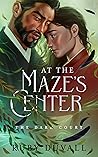 At the Maze's Center (The Dark Court, #3)