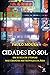 Cidades do Sol: À procura de utopias nas grandes metrópoles da Ásia
